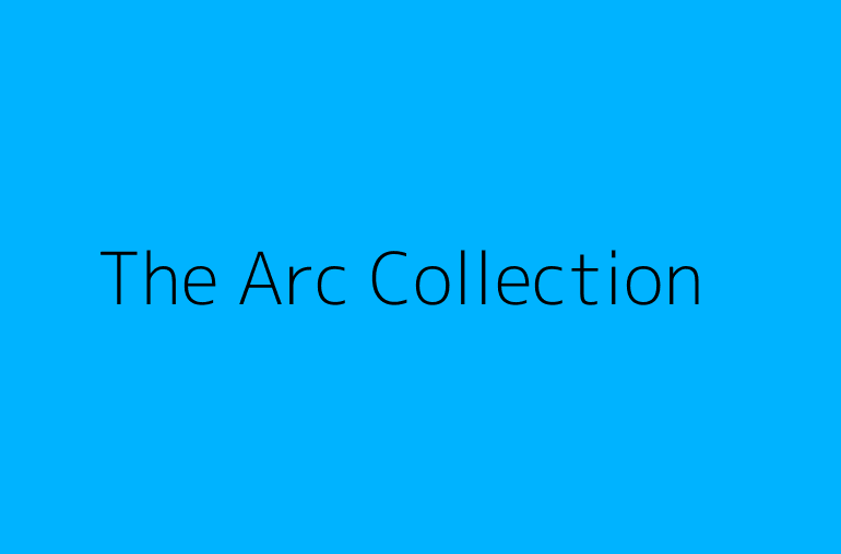 The Arc Collection